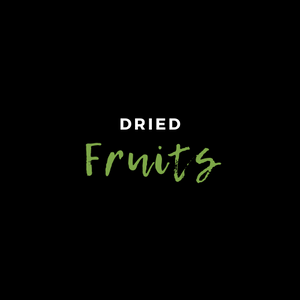 DRIED FRUITS