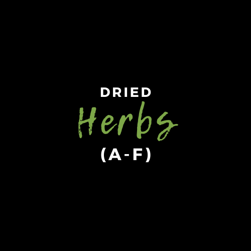 DRIED HERBS (A-F)
